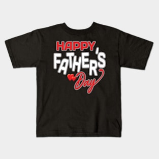 Happy Father's Day Kids T-Shirt